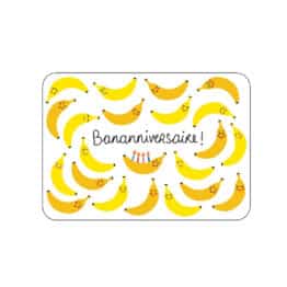 Carte - Bananniversaire !