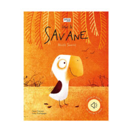 Livre - Récits Sonores - La Savane