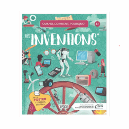 Livre - Quand, Comment, Pourquoi - Les Inventions