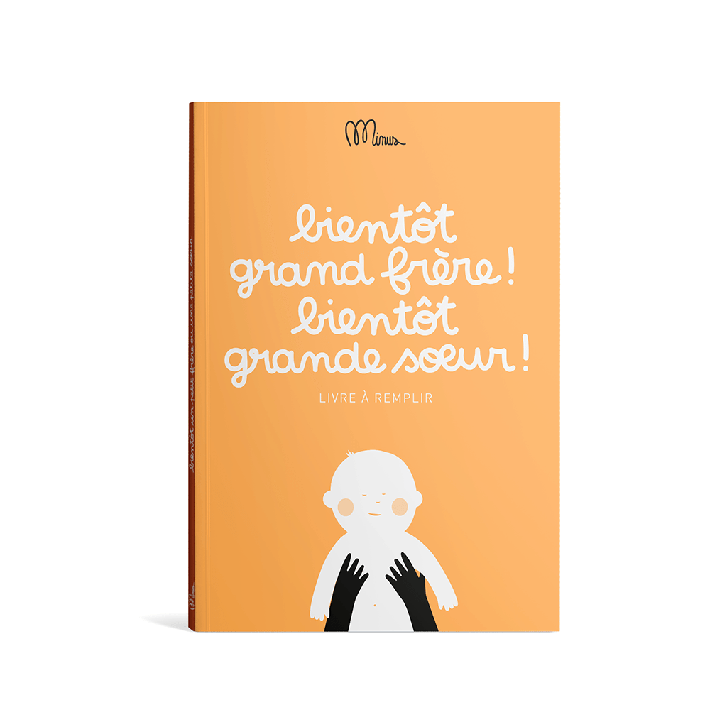 cahier bientôt grand frère bientôt grande soeur minus edition sur fond blanc