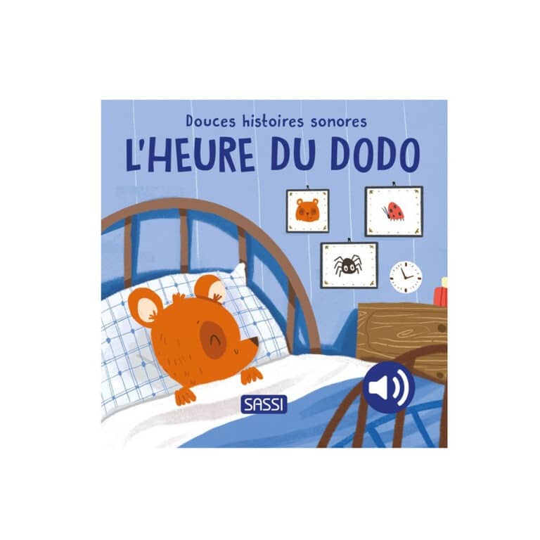Un livre sonore "l'heure du dodo" de Sassi, vue de face sur fond blanc